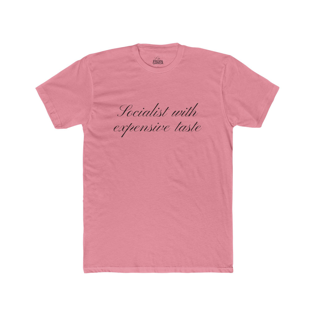 Socialist with Expensive - Graphic Tee