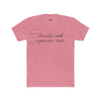 Socialist with Expensive - Graphic Tee