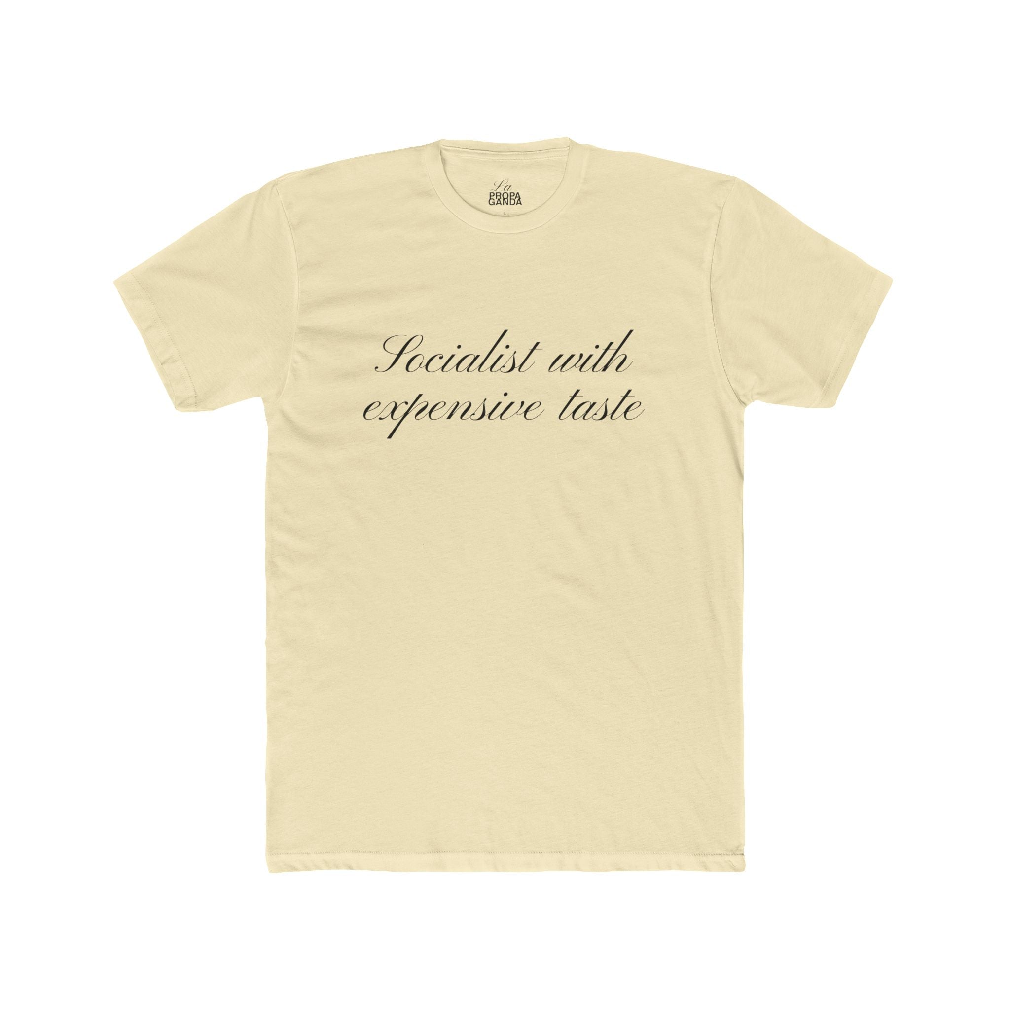 Socialist with Expensive - Graphic Tee