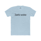 3arbi Woke - Graphic Tee