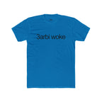 3arbi Woke - Graphic Tee