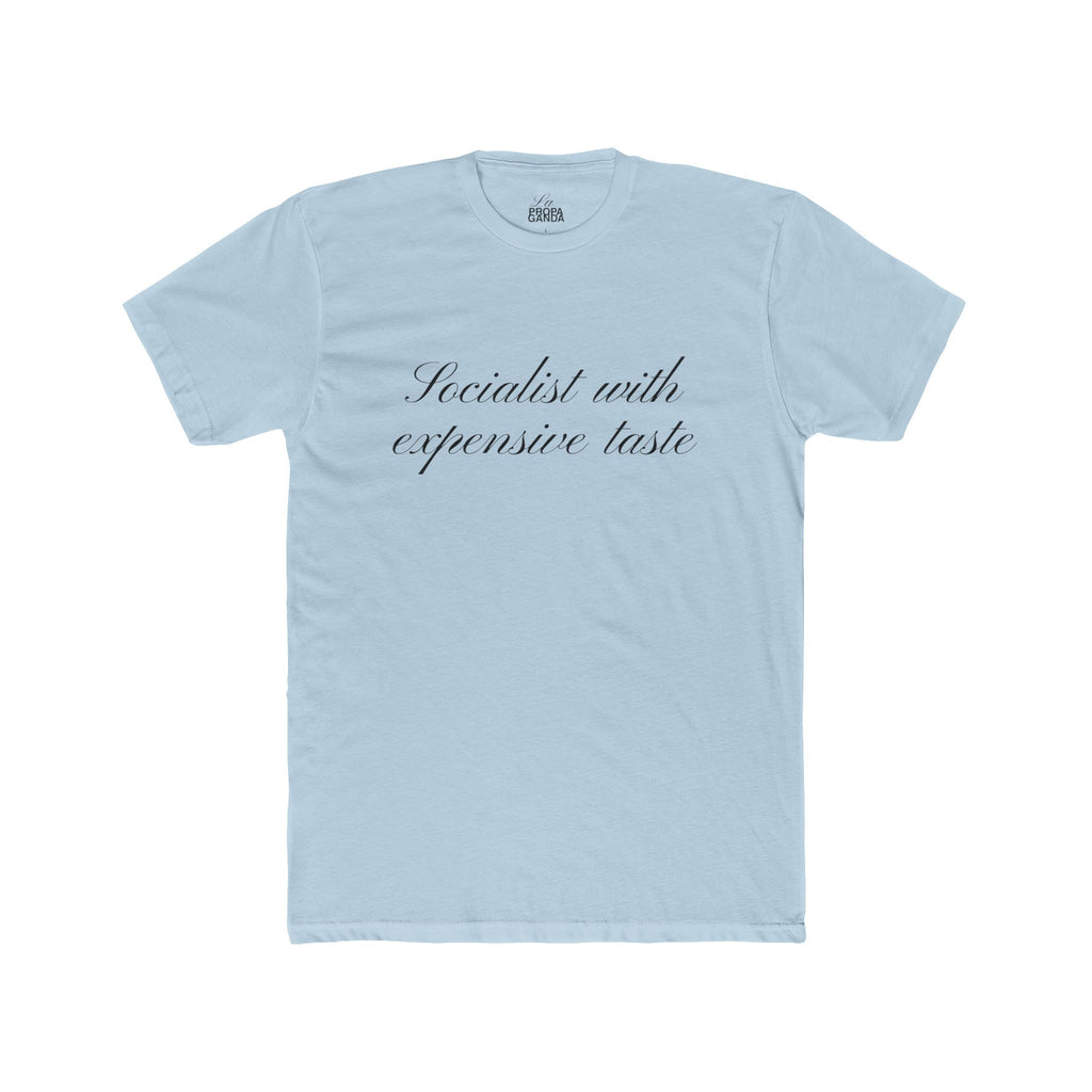 Socialist with Expensive - Graphic Tee