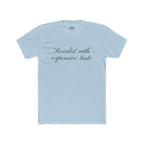 Socialist with Expensive - Graphic Tee