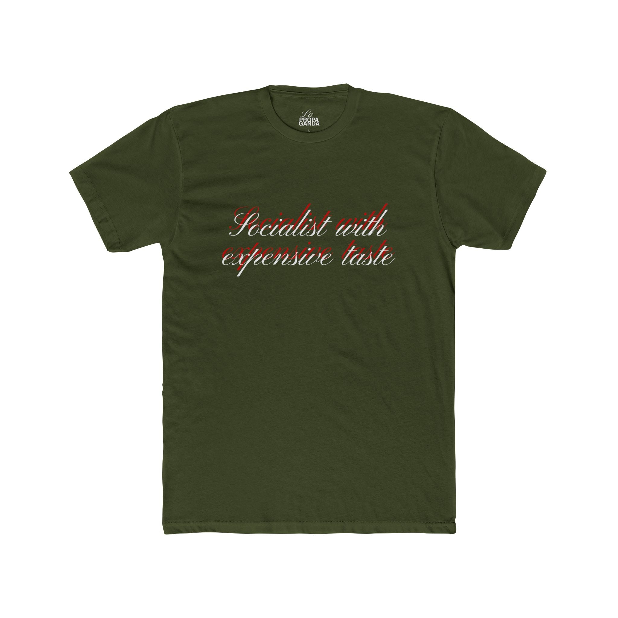 Socialist with Expensive - Graphic Tee