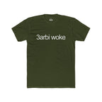 3arbi Woke - Graphic Tee