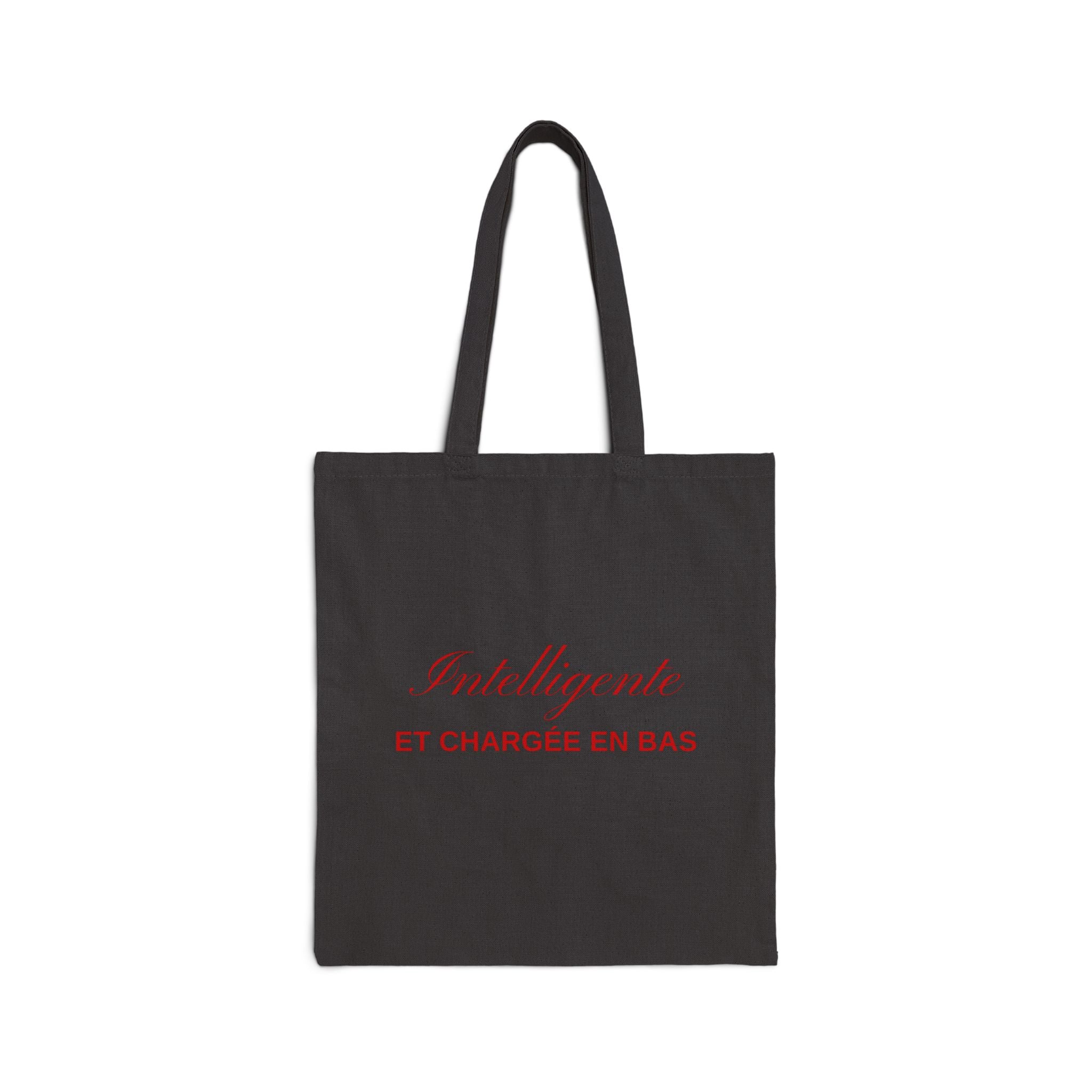 Intelligente et chargée en bas - Tote Bag 100% Coton