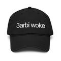 3arbi Woke - Casquette Brodée